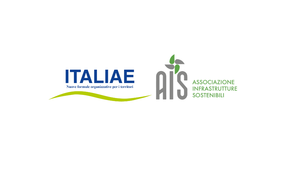 Infrastrutture sostenibili e governance locale: nasce l’alleanza ITALIAE-AIS per il futuro dei territori